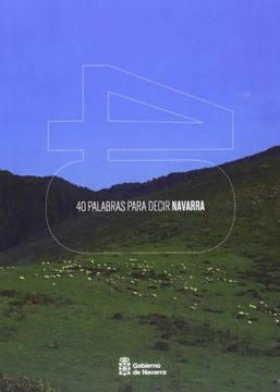 portada 40 PALABRAS PARA DECIR NAVARRA