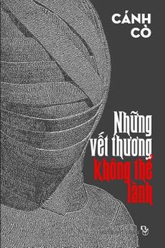 portada Nhung Vet Thuong Khong the Lanh (en Vietnamita)