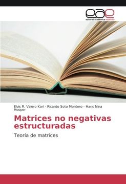 portada Matrices no negativas estructuradas: Teoría de matrices (Spanish Edition)
