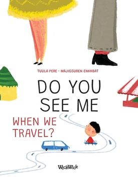 portada Do You See Me when We Travel? (en Inglés)