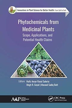 portada Phytochemicals From Medicinal Plants: Scope, Applications, and Potential Health Claims (Innovations in Plant Science for Better Health) (in English)