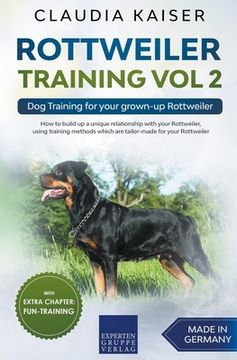 portada Rottweiler Training Vol 2 - Dog Training for Your Grown-up Rottweiler (en Inglés)