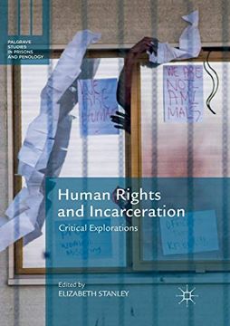 portada Human Rights and Incarceration: Critical Explorations (Palgrave Studies in Prisons and Penology) (en Inglés)