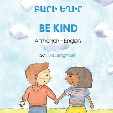 portada Be Kind (Armenian-English): ԲԱՐԻ ԵՂԻՐ