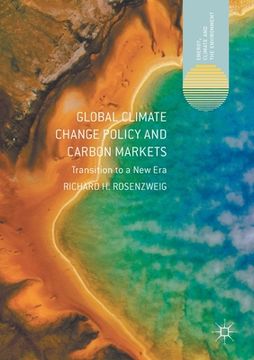 portada Global Climate Change Policy and Carbon Markets: Transition to a New Era (en Inglés)