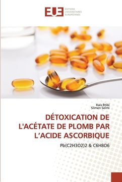 portada Détoxication de l'Acétate de Plomb Par l'Acide Ascorbique (in French)