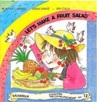 portada The clever little mouse 12: Let's make a fruit salad