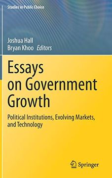 portada Essays on Government Growth: Political Institutions, Evolving Markets, and Technology: 40 (Studies in Public Choice) 