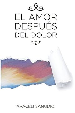 portada El Amor Después del Dolor (in Spanish)