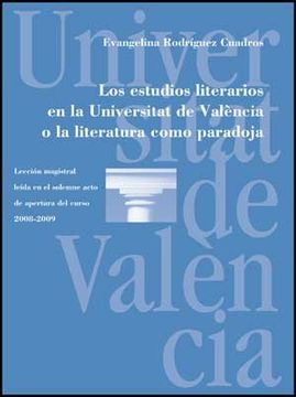 portada Los Estudios Literarios en la Universitat de València o la Literatura Como Paradoja