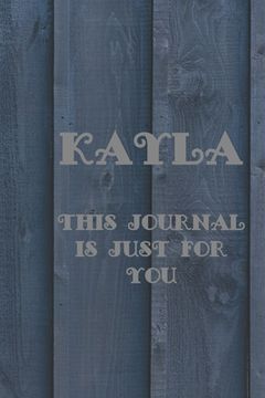 portada Kayla: This Is Just for You (en Inglés)