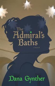portada The Admiral's Baths (en Inglés)