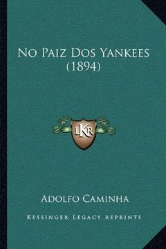 portada No Paiz dos Yankees (1894) (en Portugués)