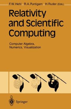 portada relativity and scientific computing: computer algebra, numerics, visualization (en Inglés)