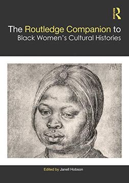 portada The Routledge Companion to Black Women’S Cultural Histories (Routledge Companions to Gender) 