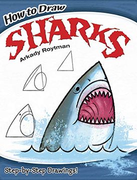 portada How to Draw Sharks (Dover Children'S Activity Books) (in English)