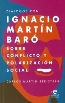 portada Diálogos con Ignacio Martín Baró Sobre conflicto y polarización social