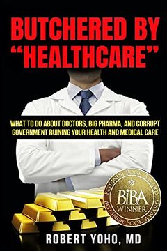 portada Butchered by "Healthcare" (in English)
