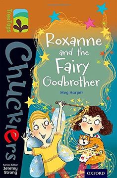 portada Oxford Reading Tree TreeTops Chucklers: Level 8: Roxanne and the Fairy Godbrother