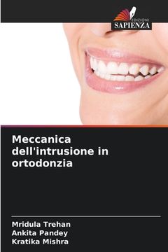 portada Meccanica dell'intrusione in ortodonzia (en Italiano)