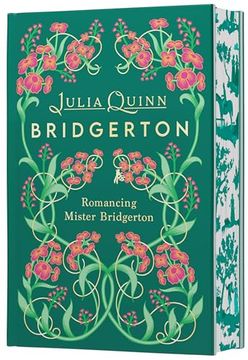 portada Romancing Mister Bridgerton Deluxe Collector's Edition: A Special Edition of Penelope & Colin's Story Featuring Custom Designed Edges, Beautiful.   Ribbon Marker, and a Gorgeous Decorated Spine