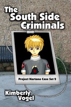 portada The South Side Criminals: Project Nartana Case Set 2