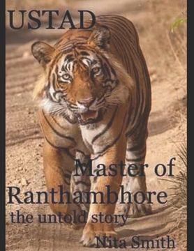 portada USTAD Master of Ranthambhore: the untold story