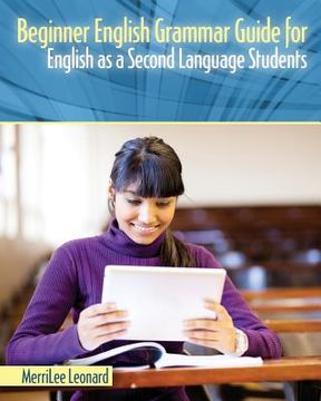 portada Beginner English Grammar Guide for English as a Second Language Students (en Inglés)