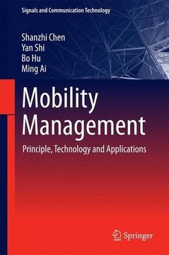 portada Mobility Management: Principle, Technology and Applications (Signals and Communication Technology) (en Inglés)