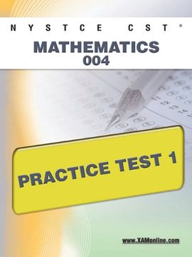 portada Nystce cst Mathematics 004 Practice Test 1 (en Inglés)