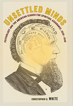 portada Unsettled Minds: Psychology and the American Search for Spiritual Assurance, 1830-1940 (en Inglés)