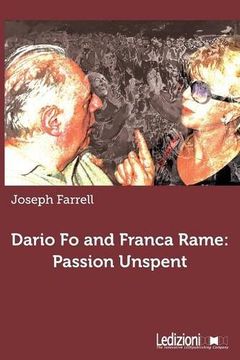 portada Dario fo and Franca Rame: Passion Unspent (en Inglés)