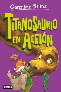 portada La Isla de los Dinosaurios 4. Titanosaurio en Acción (in Spanish)