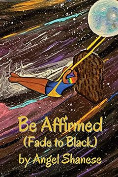 portada Be Affirmed: Fade to Black (in English)