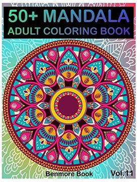 portada 50+ Mandala: Adult Coloring Book 50 Mandala Images Stress Management Coloring Book for Relaxation, Meditation, Happiness and Relief & art Color Therapy(Volume 11) (in English)