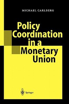 portada policy coordination in a monetary union (en Inglés)