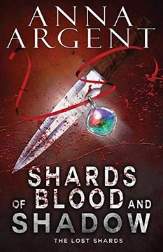portada Shards of Blood and Shadow (The Lost Shards) (en Inglés)