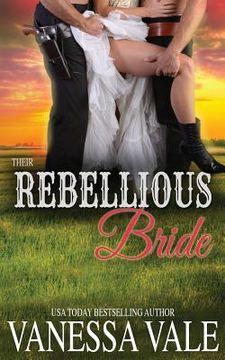 portada Their Rebellious Bride (en Inglés)