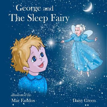portada George and The Sleep Fairy (en Inglés)