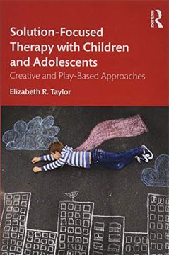 portada Solution-Focused Therapy With Children and Adolescents (en Inglés)