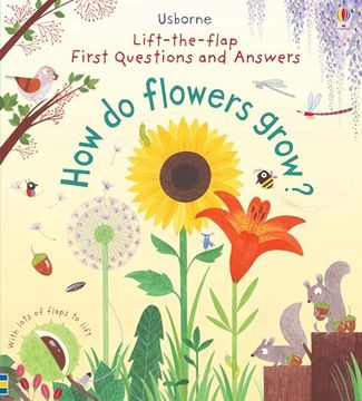 portada First Questions and Answers: How do Flowers Grow?