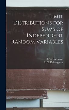 portada Limit Distributions for Sums of Independent Random Variables (en Inglés)