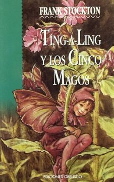 portada Ting a Ling y los Cinco Magos (in Spanish)