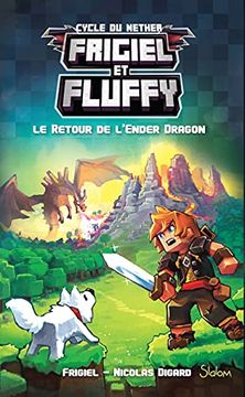 portada Frigiel et Fluffy, Tome 1: Le Retour de L'ender Dragon (1)