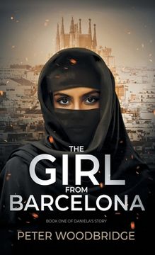 portada The Girl From Barcelona: Book One of Daniela's Story (en Inglés)