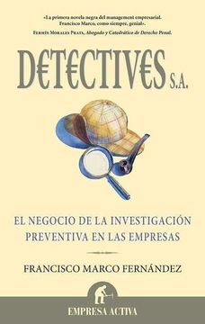 portada Detectives S. A.  El Negocio de la Investigación Preventiva en las Empresas