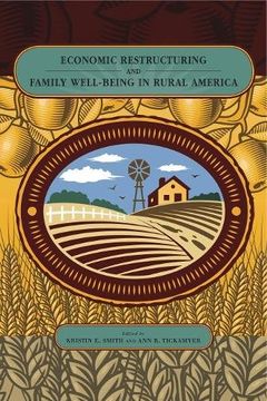 portada Economic Restructuring and Family Well-Being in Rural America (Rural Studies)