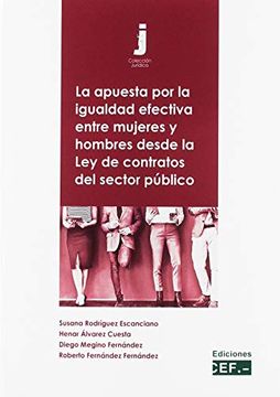 portada La Apuesta por la Igualdad Efectiva Entre Mujeres y Hombres Desde la ley de Contratos del Sector Público (Jurídica)