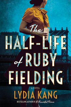 portada The Half-Life of Ruby Fielding (in English)