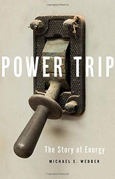 portada Power Trip: The Story of Energy (in English)